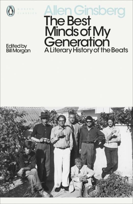 The Best Minds of My Generation. A Literary History of the Beats