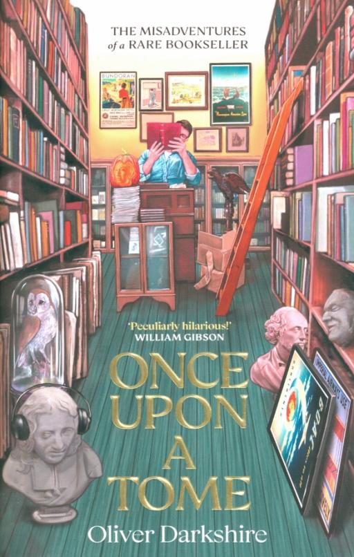 Once Upon a Tome. The misadventures of a rare bookseller
