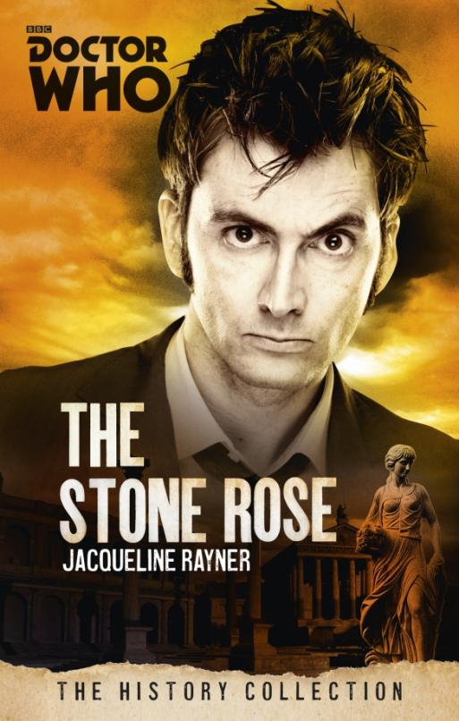 Doctor Who. The Stone Rose