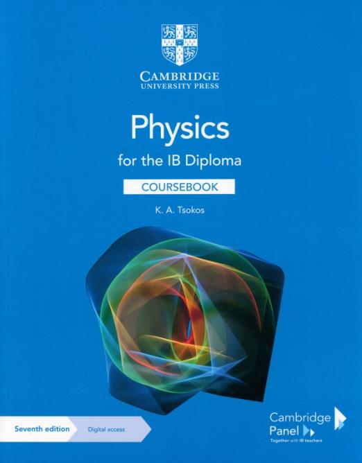 Physics for the IB Diploma. Coursebook with Digital Access / Учебник + онлайн-доступ