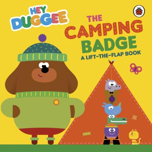 The Camping Badge. A Lift-the-Flap Book