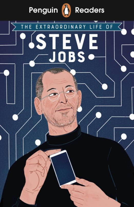 The Extraordinary Life of Steve Jobs 2