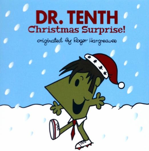 Doctor Who. Dr. Tenth. Christmas Surprise!