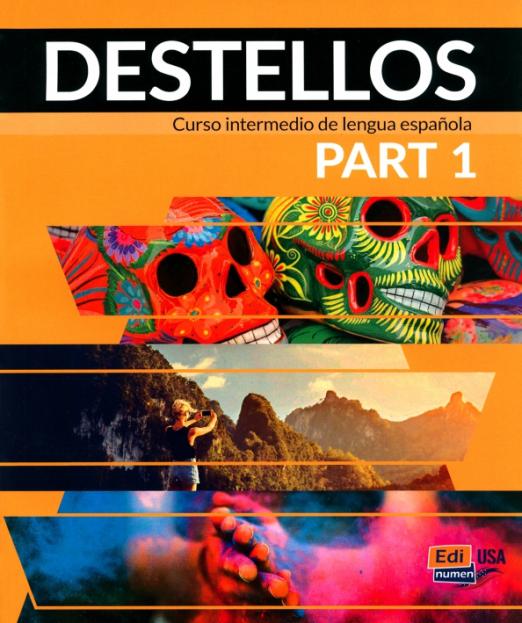 Destellos 1 Student Print Edition + Online access code / Учебник + онлайн-доступ