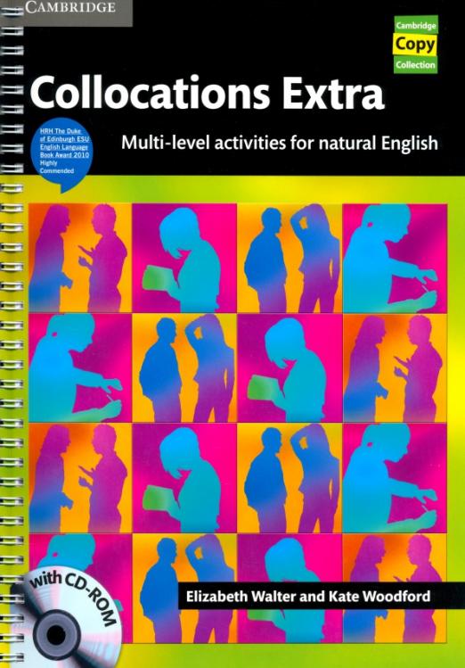 Collocations Extra with CD-ROM. Multi-level Activities for Natural English