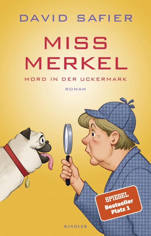 Miss Merkel. Mord in der Uckermark
