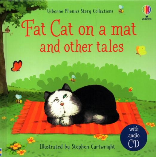 Fat cat on a mat and other tales with CD