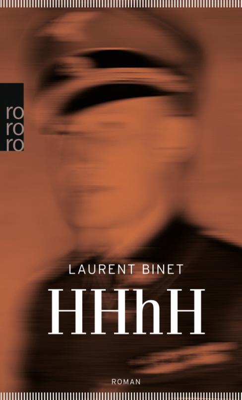 HHhH. Himmlers Hirn heißt Heydrich