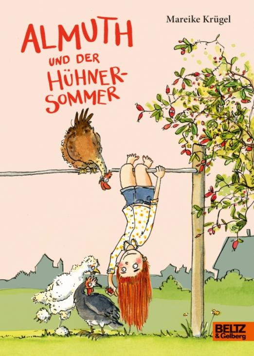 Almuth und der Huhnersommer