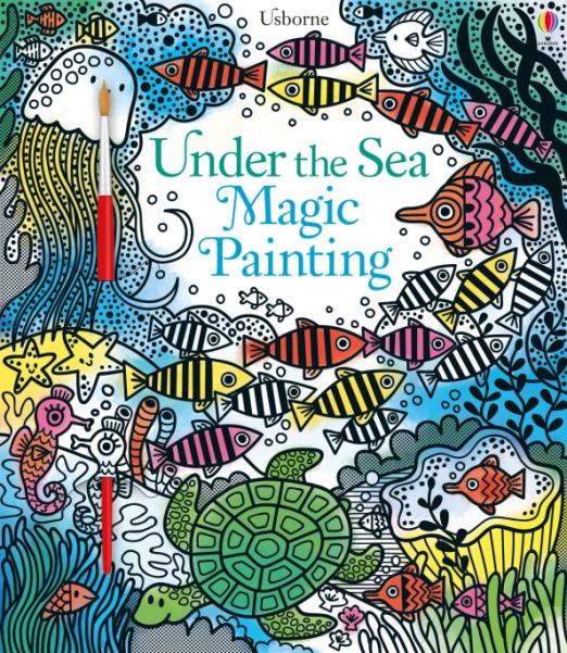 Under the Sea. Magic Painting Book