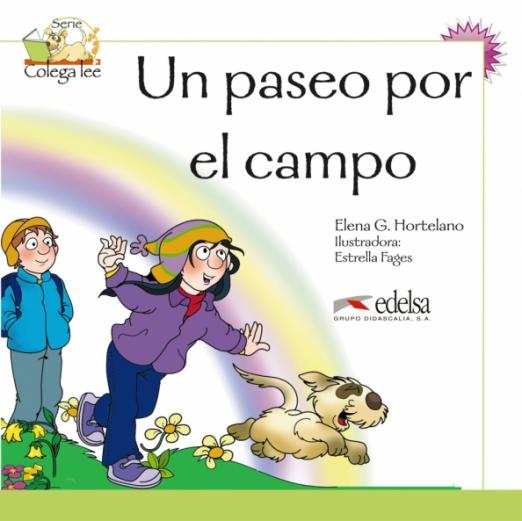 Colega Lee (Nivel 2): Un paseo por el campo / Книга для чтения