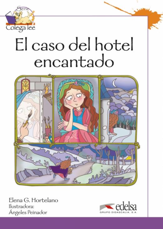 Colega Lee (Nivel 3): El caso del hotel encantado / Книга для чтения