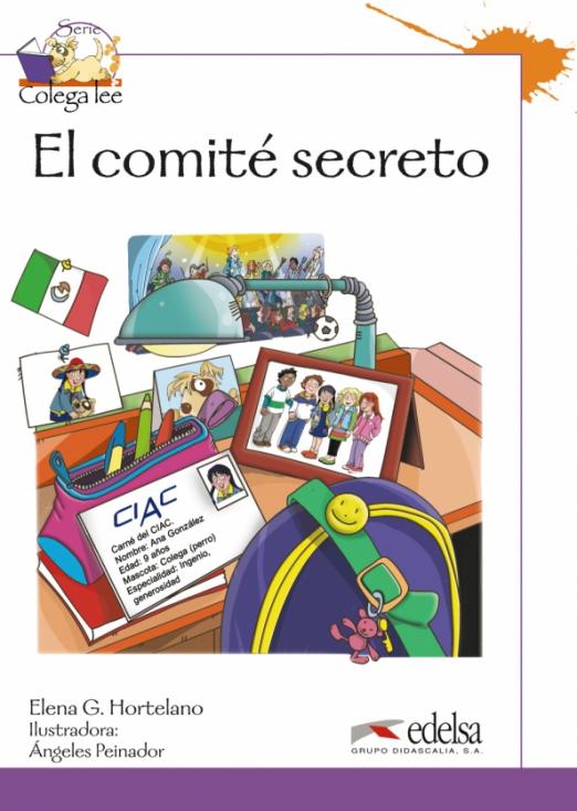 Colega Lee (Nivel 3): El comite secreto / Книга для чтения