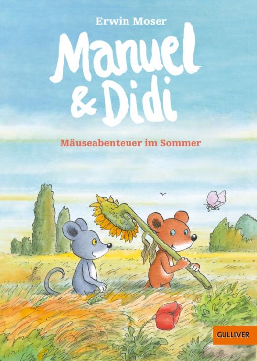 Manuel & Didi. Mäuseabenteuer im Sommer. Band 2