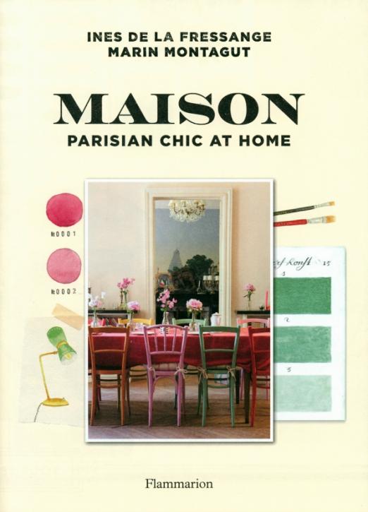 Maison. Parisian Chic at Home