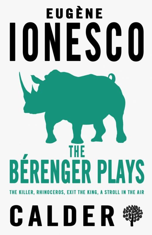 The Berenger Plays. The Killer, Rhinoceros, Exit the King, Strolling in the Air