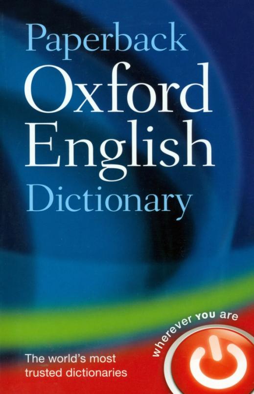 Oxford English Dictionary (7th Edition)