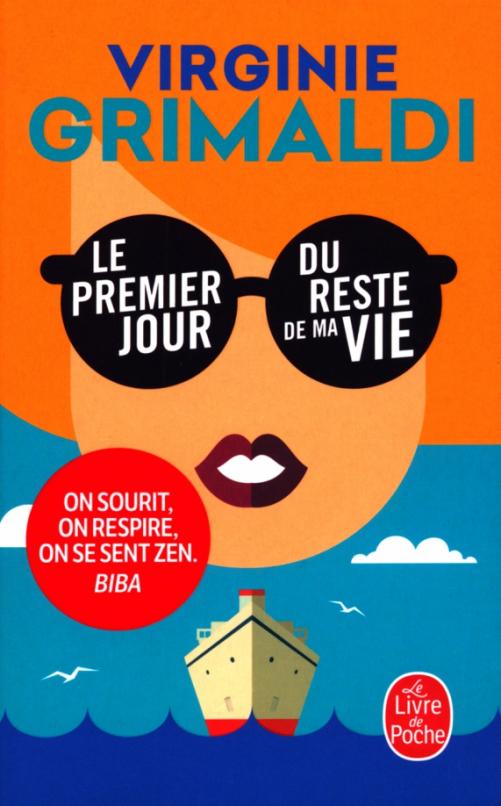 Le Premier jour du reste de ma vie