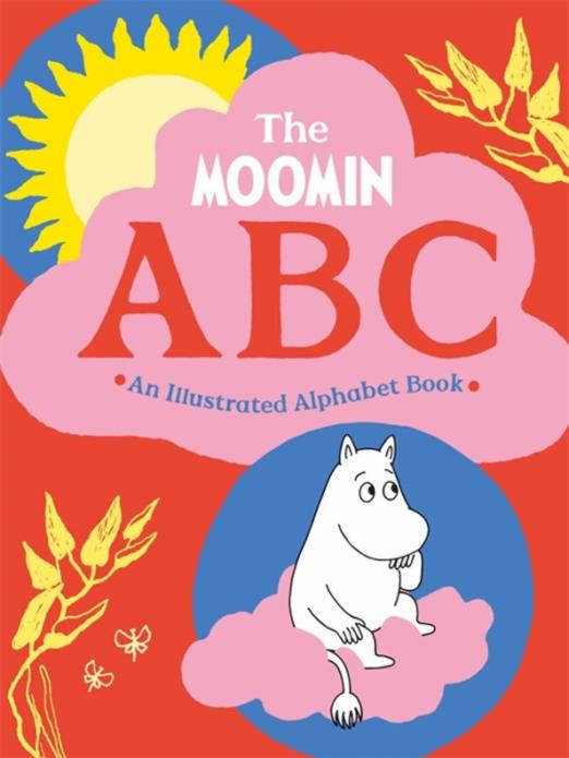The Moomin ABC. An Illustrated Alphabet Book