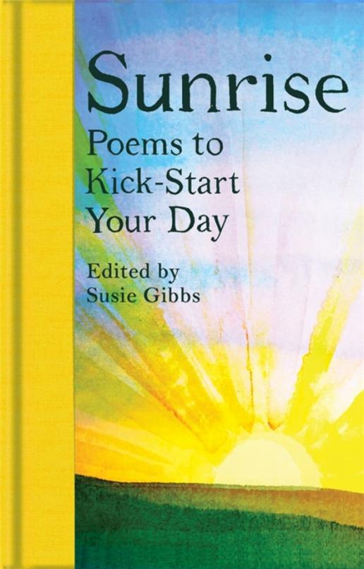 Sunrise. Poems to Kick-Start Your Day