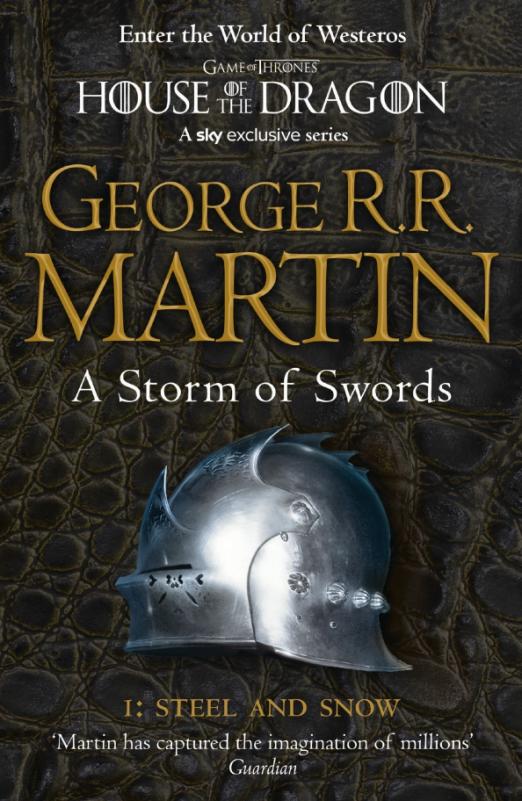 A Storm of Swords. Part 1. Steel and Snow