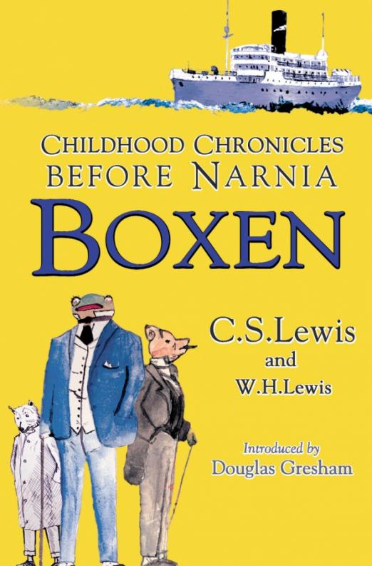 Boxen. Childhood Chronicles Before Narnia