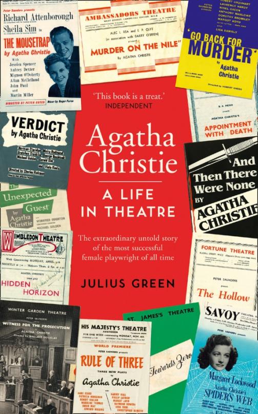 Agatha Christie. A Life in Theatre
