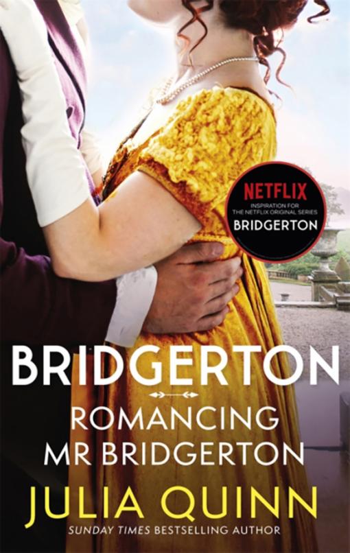 Bridgerton. Romancing Mr Bridgerton