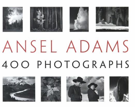 Ansel Adams: 400 Photographs