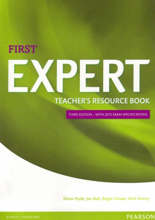 Expert (Third Edition) First Teacher's Book with 2015 exam specifications / Книга для учителя
