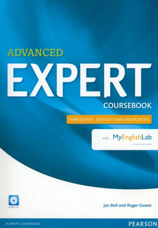 Expert (Third Edition) Advanced Coursebook with 2015 exam specifications + MyEnglishLab + CD / Учебник + онлайн-код + CD