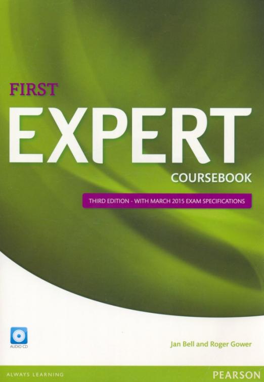 Expert (Third Edition) First Coursebook with march 2015 exam specifications + CD / Учебник + CD