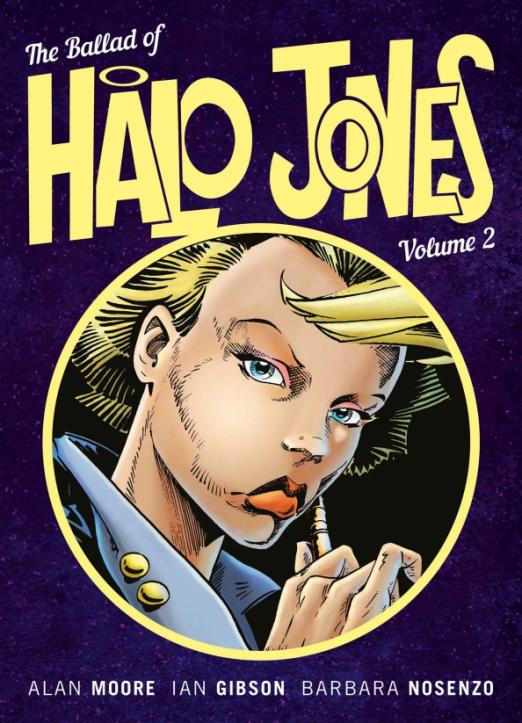 The Ballad of Halo Jones. Volume Two