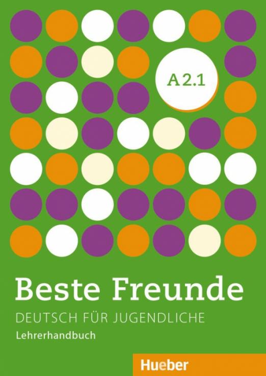 Beste Freunde A2.1 Lehrerhandbuch / Книга для учителя