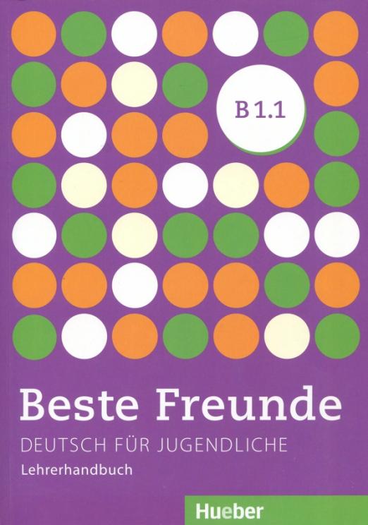 Beste Freunde B1.1 Lehrerhandbuch / Книга для учителя