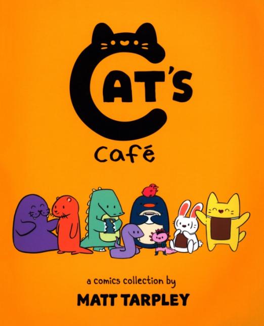 Cat's Cafe. A Comics Collection
