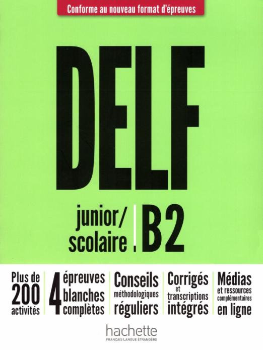 DELF Scolaire et Junior B2