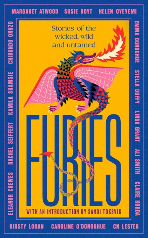 Furies. Stories of the wicked, wild and untamed