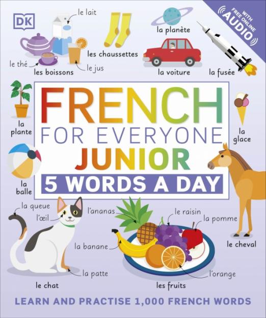 French for Everyone. Junior. 5 Words a Day