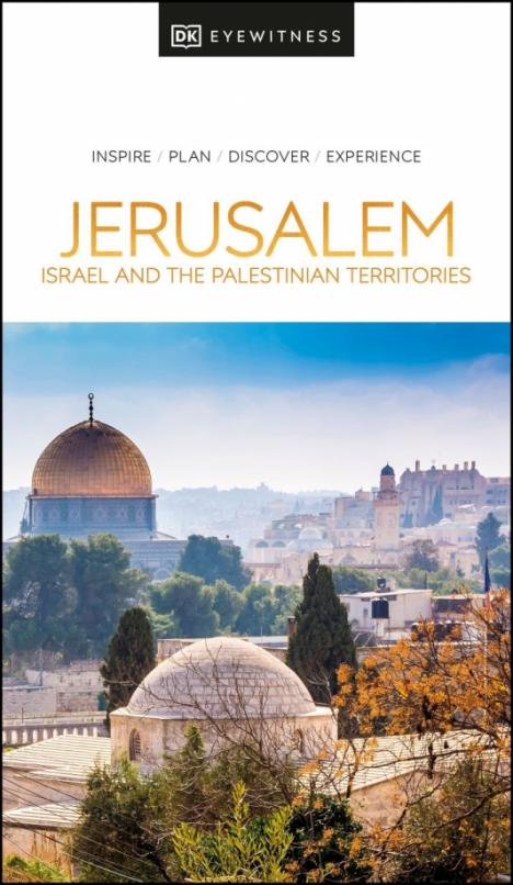 Jerusalem, Israel and the Palestinia