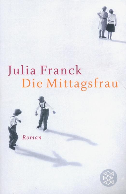 Die Mittagsfrau