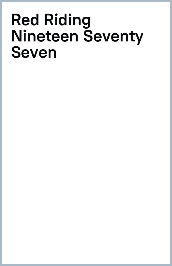 Red Riding Nineteen Seventy Seven