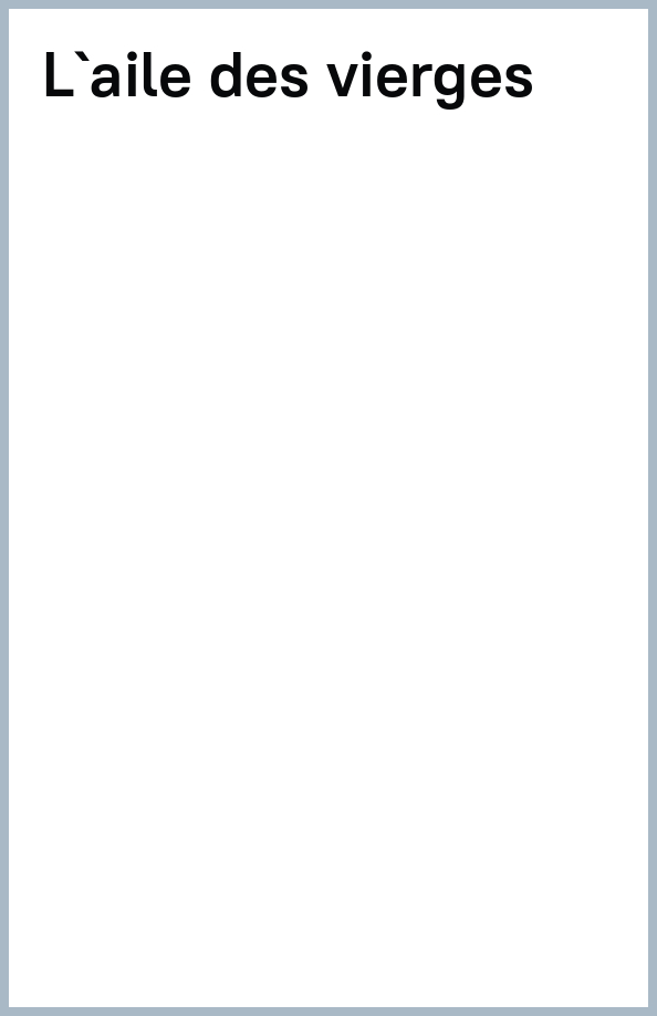 L'Aile des vierges