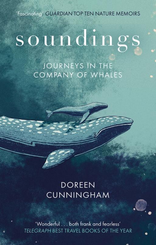 Soundings. Journeys in the Company of Whales