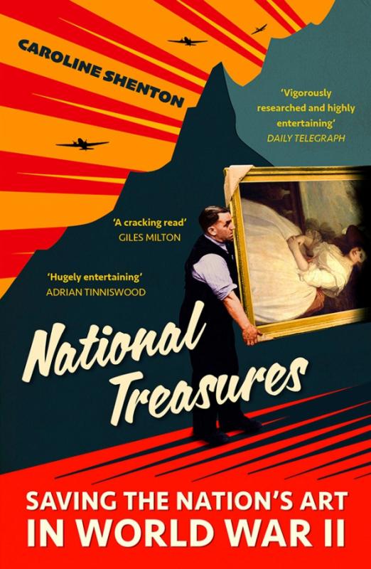 National Treasures. Saving The Nation's Art in World War II