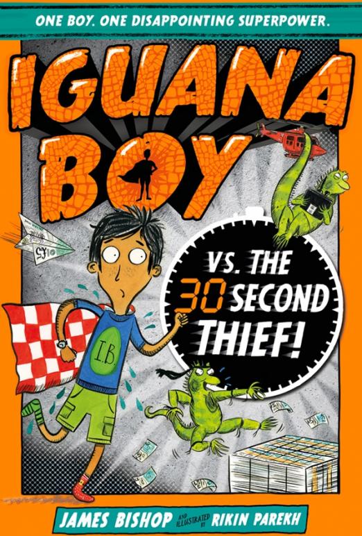 Iguana Boy vs. The 30 Second Thief