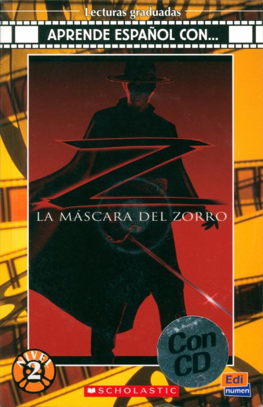 La mascara del Zorro + Audio CD