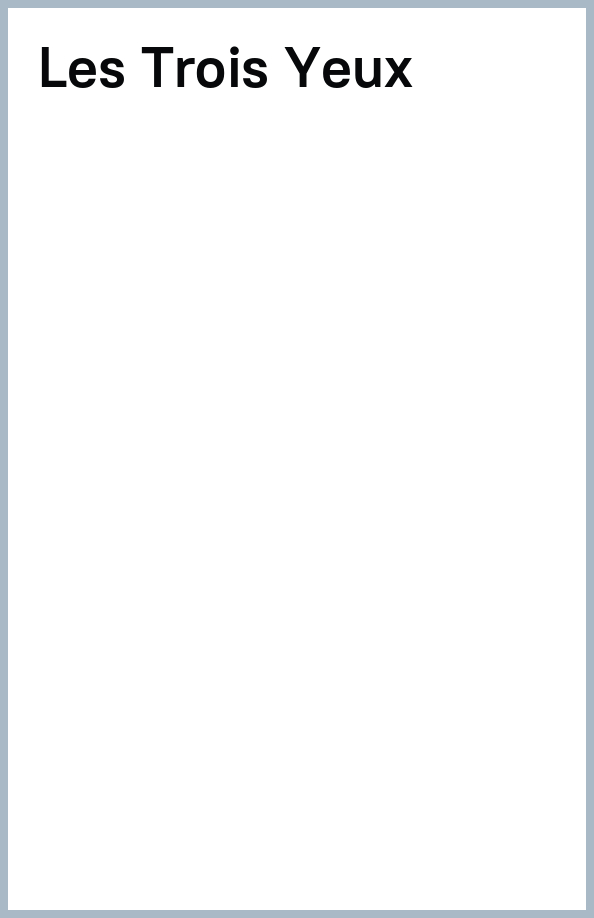 Les Trois Yeux