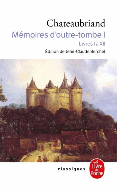 Mémoires d'outre tombe. Tome 1
