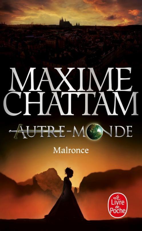 Autre-Monde. Tome 2. Malronce